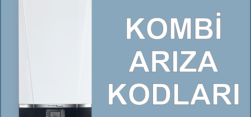 Viessmann ve Ariston Kombi Arıza Kodları Rehberi blog-image