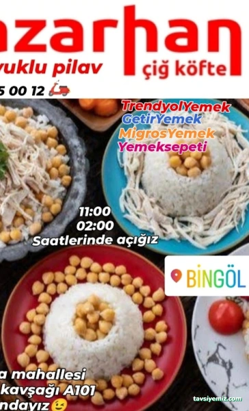Hazarhan Çiğköfte & Tavuklu Pilav Bingöl Hazarhan Çiğköfte & Tavuklu Pilav Bingöl
