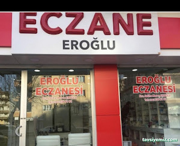 Eroğlu Eczanesi Eroğlu Eczanesi
