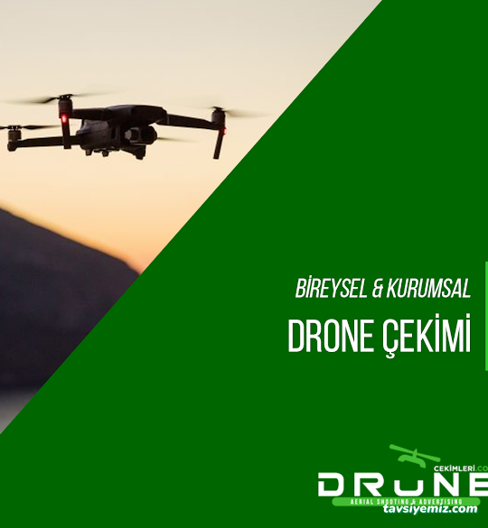 Drone Çekimleri Drone Çekimleri