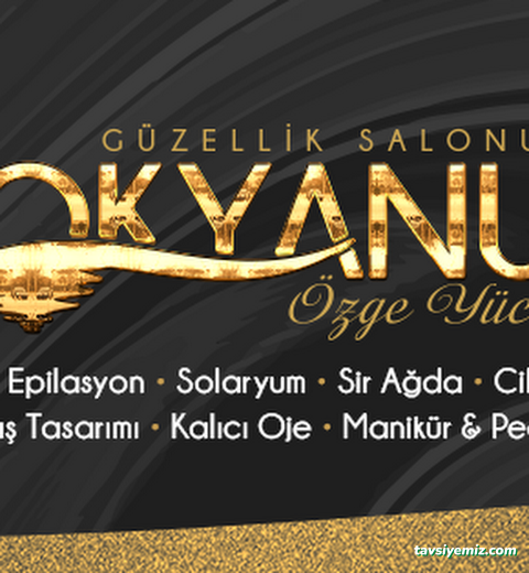 Okyanus Güzellik Salonu Okyanus Güzellik Salonu