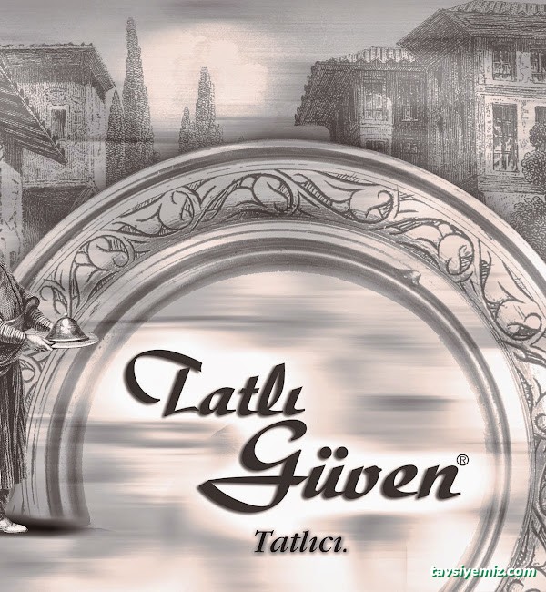 Tatlı Güven Tatlı Güven