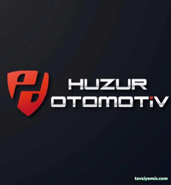 Huzur Otomotiv Düzce Huzur Otomotiv Düzce