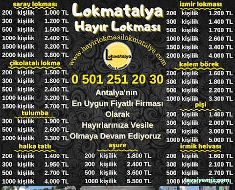 Hayır Lokması Lokmatalya Hayır Lokması Lokmatalya