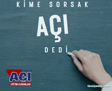 Açı Özel Öğretim Kursu Açı Özel Öğretim Kursu