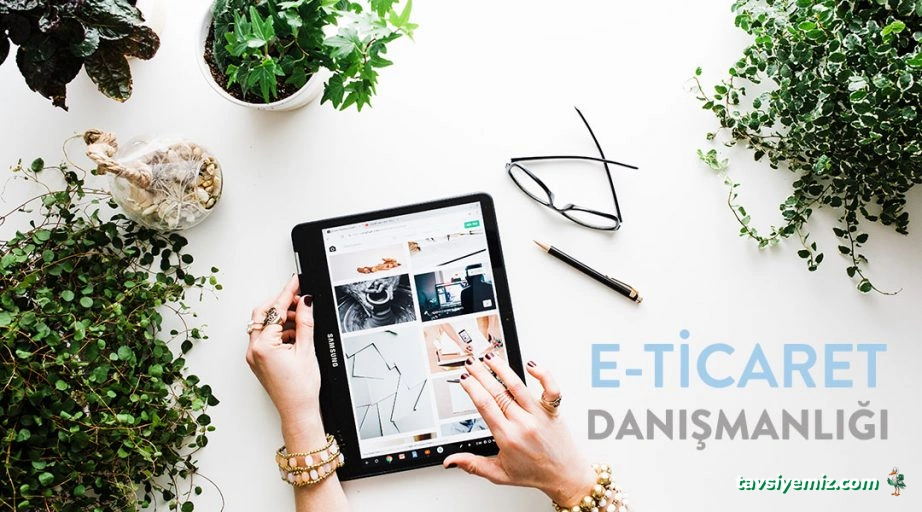 Adana E-Ticaret Danışmanlık Adana E-Ticaret Danışmanlık
