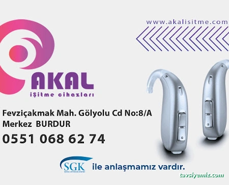 Akal İşitme Cihazları Satış Ve Uygulama Merkezi Burdur Akal İşitme Cihazları Satış Ve Uygulama Merkezi Burdur