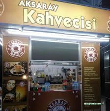 Aksaray Kahvecisi Aksaray Kahvecisi