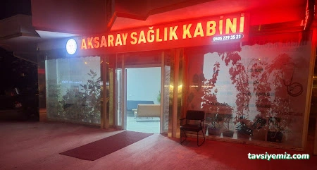 Aksaray Sağlık Kabini Aksaray Sağlık Kabini