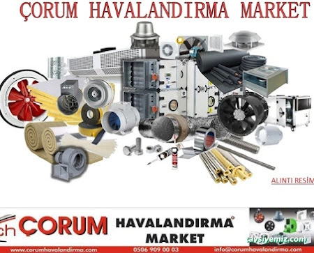 Çorum Havalandırma Market Çorum Havalandırma Market