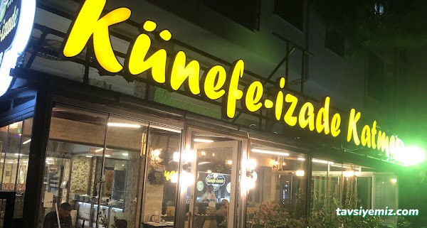 Künefe-İ Zade Künefe, Katmer Künefe-İ Zade Künefe, Katmer