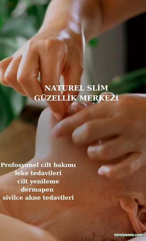 Naturel Slim Güzellik Merkezi - Burdur Naturel Slim Güzellik Merkezi - Burdur