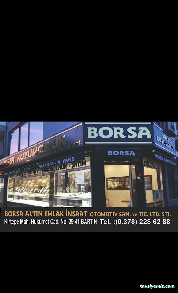 Borsa Kuyumculuk Borsa Kuyumculuk