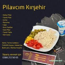 Pilavcım Kırşehir Pilavcım Kırşehir