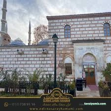 Edirne Merkez Saray Hamamı Edirne Merkez Saray Hamamı