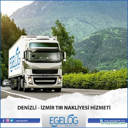 Egeloglojistik Denizli Nakliye Lojistik Egeloglojistik Denizli Nakliye Lojistik
