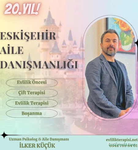 Eskişehir Aile Danışmanlığı | İlişki Evlilik Ve Cinsel Terapi Merkezi Eskişehir Aile Danışmanlığı | İlişki Evlilik Ve Cinsel Terapi Merkezi