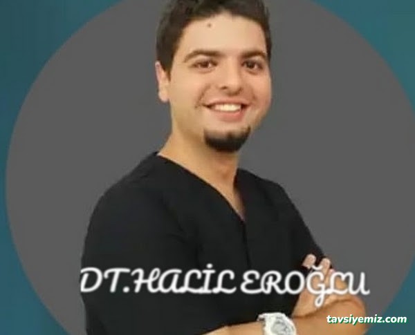 Diş Hekimi Halil Eroğlu Diş Hekimi Halil Eroğlu