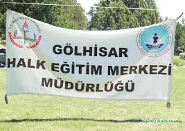 Gölhisar Halk Eğitimi Merkezi Gölhisar Halk Eğitimi Merkezi