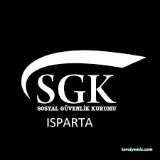 Isparta Sosyal Güvenlik İl Müdürlüğü Isparta Sosyal Güvenlik İl Müdürlüğü