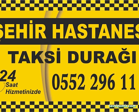 Kayseri Şehir Hastanesi Taksi Durağı Kayseri Şehir Hastanesi Taksi Durağı