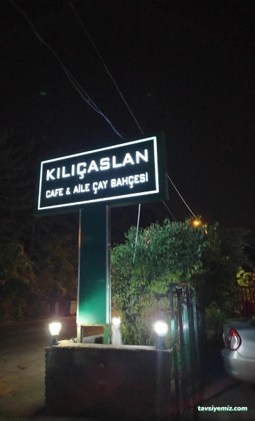 Kılıçaslan Aile Çay Bahçesi Kılıçaslan Aile Çay Bahçesi