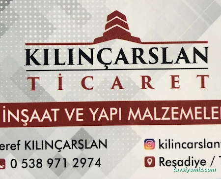 Kılınçarslan Ticaret İnşaat Ve Yapı Malzemeleri Kılınçarslan Ticaret İnşaat Ve Yapı Malzemeleri