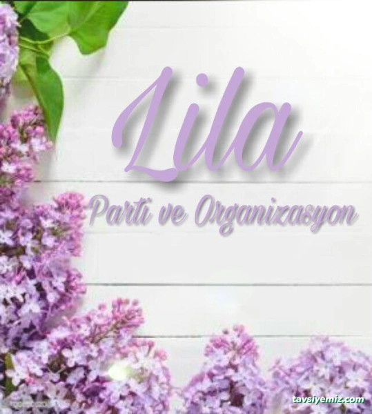 Lila Party & Organizasyon Lila Party & Organizasyon