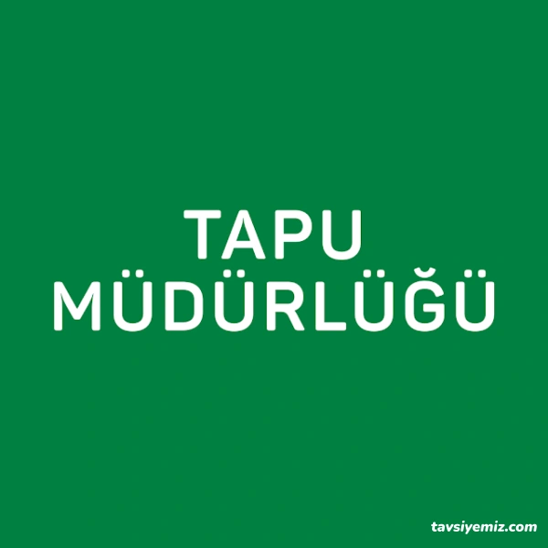 Mecitözü Tapu Müdürlüğü Mecitözü Tapu Müdürlüğü