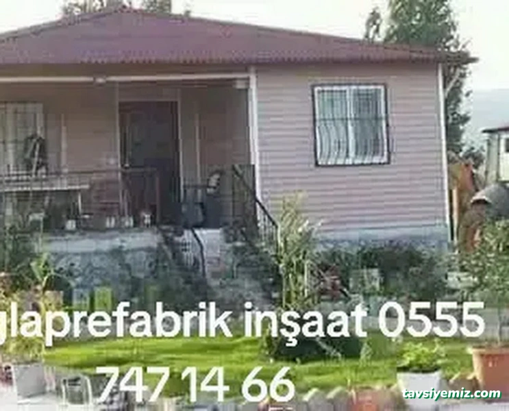Muğla Prefabrik İnşaat Hafriyat Çelik Konut Muğla Prefabrik İnşaat Hafriyat Çelik Konut