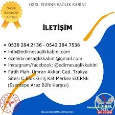 Özel Edirne Sağlık Kabini Özel Edirne Sağlık Kabini