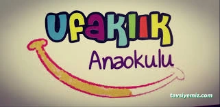 Özel Ufaklık Anaokulu Özel Ufaklık Anaokulu