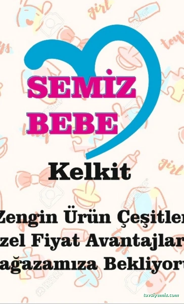 Semiz Bebe&Çocuk Giyim Kelkit Semiz Bebe&Çocuk Giyim Kelkit