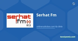 Serhat Fm Serhat Fm