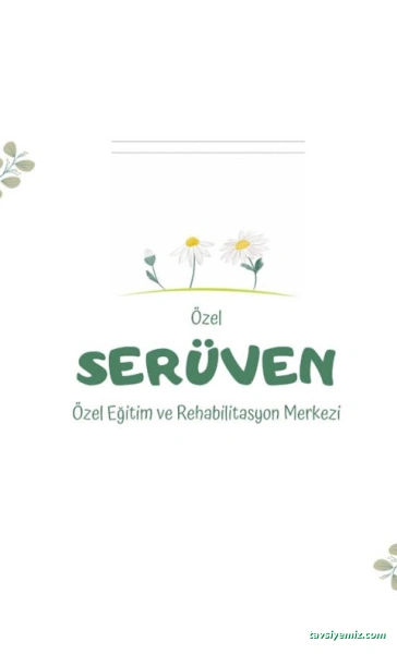 Serüven Özel Eğitim Ve Rehabilitasyon Serüven Özel Eğitim Ve Rehabilitasyon