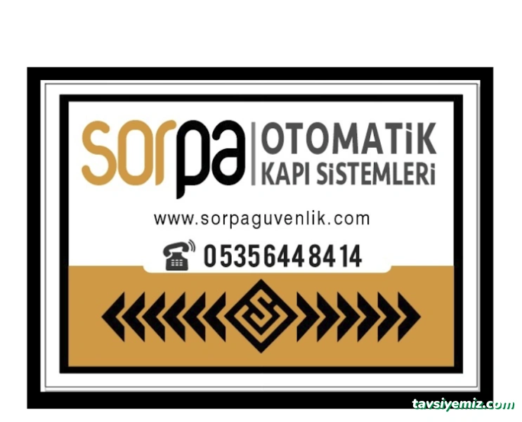 Sorpa Otomatik Kapı Otomasyon Güvenlik Ve Alarm Sistemleri Sorpa Otomatik Kapı Otomasyon Güvenlik Ve Alarm Sistemleri