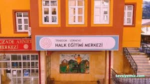 Sürmene Halk Eğitimi Merkezi Sürmene Halk Eğitimi Merkezi