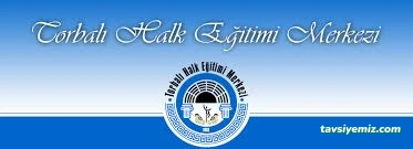 Torbalı Halk Eğitim Merkezi Torbalı Halk Eğitim Merkezi