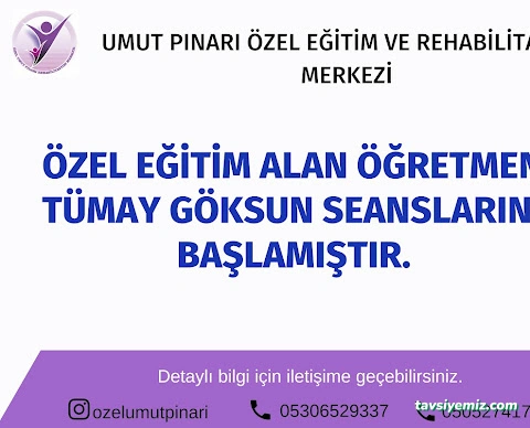 Umut Pınarı Özel Eğitim Ve Rehabilitasyon Merkezi Umut Pınarı Özel Eğitim Ve Rehabilitasyon Merkezi