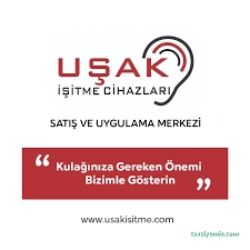 Uşak İşitme Cihazları Merkezi Uşak İşitme Cihazları Merkezi