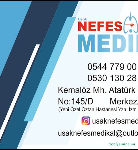 Uşak Nefes Medikal Uşak Nefes Medikal