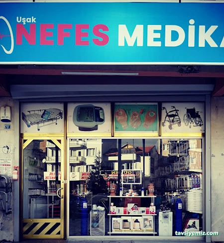 Uşak Nefes Medikal Uşak Nefes Medikal