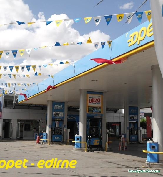 Uzunlar Opet - Edirne Uzunlar Opet - Edirne