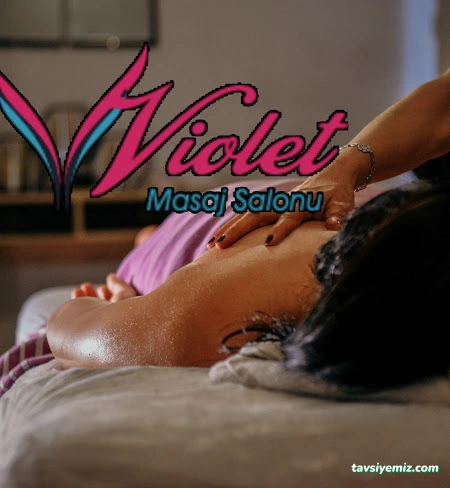 Violet Masaj Salonu Violet Masaj Salonu